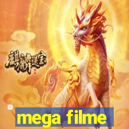 mega filme